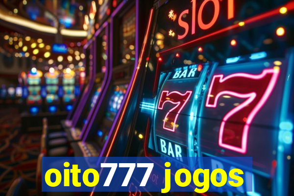 oito777 jogos